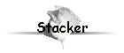 Stacker