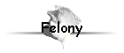 Felony