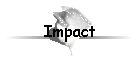 Impact