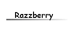 Razzberry